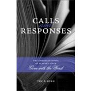 Calls and Responses by Ryan, Tim A., 9780807133224