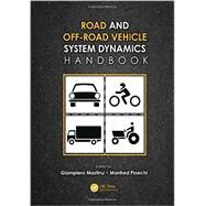 Road and Off-Road Vehicle System Dynamics Handbook by Mastinu; Gianpiero, 9780849333224