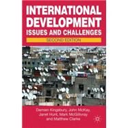 International Development by Kingsbury, Damien; McKay, John; Hunt, Janet; McGillivray, Mark; Clarke, Matthew, 9780230303225