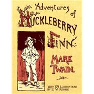 Adventures of Huckleberry Finn by Twain, Mark; Kemble, E. W., 9780486443225