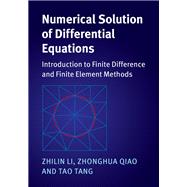 Numerical Solution of Differential Equations by Li, Zhilin; Qiao, Zhonghua; Tang, Tao, 9781107163225