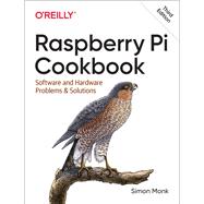 Raspberry Pi Cookbook by Monk, Simon, 9781492043225