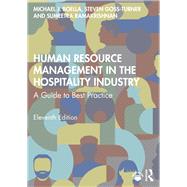 Human Resource Management in the Hospitality Industry by Michael J. Boella; Steven Goss-Turner; Sumeetra Ramakrishnan, 9781032743226