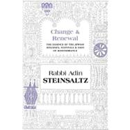 Change & Renewal by Steinsaltz, Adin; Haberman, Daniel; Shabta, Yehudit, 9781592643226
