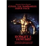 The Start Conan the Barbarian Super Pack by Robert E. Howard, 9781633843226