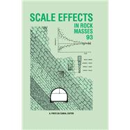 Scale Effects in Rock Masses 93 by Pinto da Cunha,A., 9789054103226