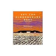 Set the Ploughshare Deep : A Prairie Memoir by Murphy, Timothy, 9780821413227