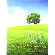 Stress & Coping by Smith, Jonathan C., 9781524933227