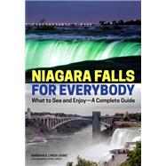 Niagara Falls for Everybody by Lynch-johnt, Barbara A., 9781682033227