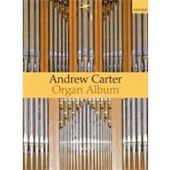 A Carter Organ Album by Carter, Andrew, 9780193753228