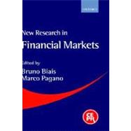 New Research in Financial Markets by Biais, Bruno; Pagano, Marco, 9780199243228
