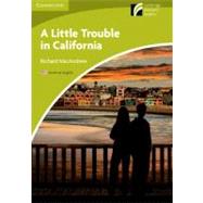 A Little Trouble in California Level Starter/Beginner American English Edition by Macandrew, Richard; Tims, Nicholas, 9781107683228