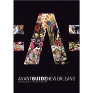 Avant Guide New Orleans by Levine, Dan, 9781891603228
