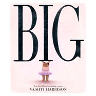 Big by Harrison, Vashti, 9780316353229