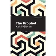 The Prophet by Gibran, Kahlil; Mint Editions, 9781513263229
