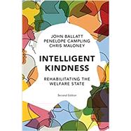 Intelligent Kindness by Campling, Penelope; Ballatt, John; Maloney, Chris, 9781911623229