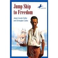 Jump Ship to Freedom by Collier, James Lincoln; Collier, Christopher, 9780440443230