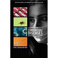 Control of Communicable Diseases Manual by David L. Heymann, MD, 9780875533230