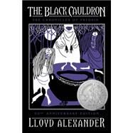 The Black Cauldron 50th Anniversary Edition by Alexander, Lloyd, 9781627793230