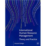 International Human Resource Management Theory and Practice by Ozbilgin, Mustafa, 9780333993231