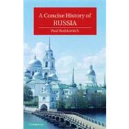 A Concise History of Russia by Paul Bushkovitch, 9780521543231