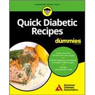 Quick Diabetic Recipes For Dummies by Unknown, 9781119363231