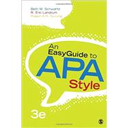 An Easyguide to Apa Style by Schwartz, Beth M.; Landrum, R. Eric; Gurung, Regan A. R., 9781483383231