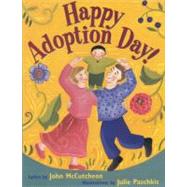 Happy Adoption Day! by McCutcheon, John; Paschkis, Julie, 9780316603232
