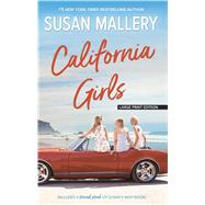 California Girls by Mallery, Susan, 9781432873233