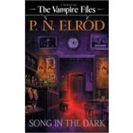 A Song In The Dark by Elrod, P. N., 9780441013234