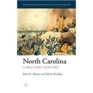 North Carolina by Maass, John R.; Bradley, Mark, 9781594163234