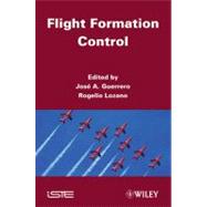 Flight Formation Control by Guerrero, Josep M.; Lozano, Rogelio, 9781848213234