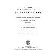 Praktikum Der Rntgendiagnostik Der Thoraxorgane by Spiller, Ulrich; Krohn, Karl-Heinrich; Knothe, W., 9783111113234