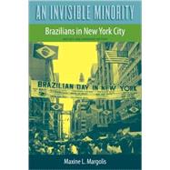 An Invisible Minority by Margolis, Maxine L., 9780813033235