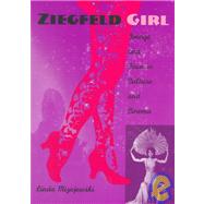 Ziegfeld Girl by Mizejewski, Linda, 9780822323235