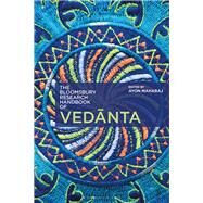 The Bloomsbury Research Handbook of Vedanta by Chakrabarti, Arindam (CON); Maharaj, Ayon; Ram-Prasad, Chakravarthi; Phillips, Stephen (CON); Tan, Sor-Hoon, 9781350063235