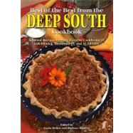 Best of the Best from the Deep South Cookbook : Selected Recipes from the Favorite Cookbooks of Louisiana, Mississippi, and Alabama by McKee, Gwen; Mosley, Barbara, 9781934193235