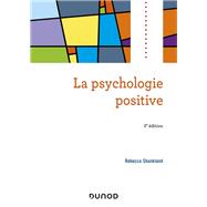 La psychologie positive - 3e d. by Rbecca Shankland, 9782100793235
