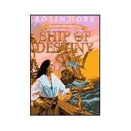 Ship of Destiny by Hobb, Robin, 9780553103236