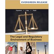 THE LEGAL AND REGULATORY ENVIRONMENT OF BUSINESS: 2025 RELEASE by Marisa Anne Pagnattaro, 9781264853236