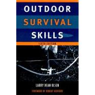 Outdoor Survival Skills by Olsen, Larry Dean; Redford, Robert, 9781556523236