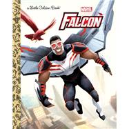 The Falcon (Marvel Avengers) by Berrios, Frank; Clester, Shane, 9780593173237