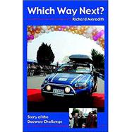 Which Way Next by Meredith, Richard, 9780954143237