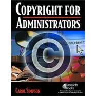 Copyright for Administrators by Simpson, Carol, 9781586833237