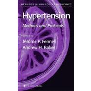 Hypertension by Fennell, Jerome P.; Baker, Andrew H., 9781588293237