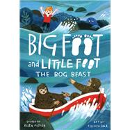 The Bog Beast (Big Foot and Little Foot #4) by Potter, Ellen; Sala, Felicita, 9781419743238