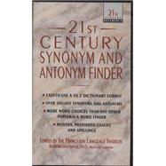 21st Century Synonym and Antonym Finder by KIPFER, BARBARA ANN, 9780440213239