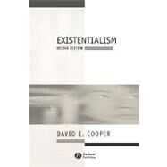 Existentialism A Reconstruction by Cooper, David E., 9780631213239