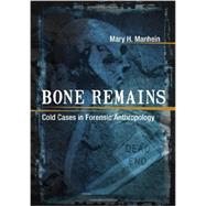 Bone Remains by Manhein, Mary H., 9780807153239