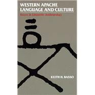 Western Apache Language and Culture by Keith H. Basso; Laird Blackwell, 9780816513239